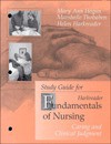 Study Guide for Fundamentals of Nursing - Helen Harkreader