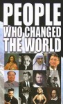 People Who Changed The World - Rodney Castleden