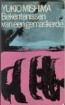 Bekentenissen van een gemaskerde - Yukio Mishima