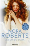 Álbum de boda - Nora Roberts