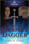 The Garnet Dagger - Andrea R. Cooper