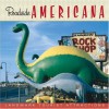 Roadside Americana - Eric Peterson, Publications International Ltd.