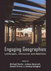 Engaging Geographies: Landscapes, Lifecourses and Mobilities - Michael Roche, Juliana Mansvelt