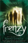 Frenzy (Dreamhouse Kings #6) - Robert Liparulo