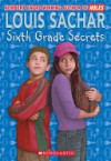 Sixth Grade Secrets - Louis Sachar