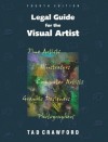 Legal Guide for the Visual Artist - Tad Crawford