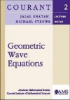 Geometric Wave Equations - Jalal Shatah, Michael Struwe