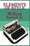 Elements of Style - Strunk Jr., William