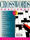 Crosswords Challenge #2/Fifty All New Puzzles, Guaranteed To Challenge And Tantalize Any Crossword Connoisseur: Fifty All New Puzzles, Guaranteed To Challenge ... Crossword Connoisseur (Crosswords Challenge) - Daniel Stark, Roslyn Stark