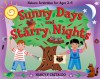 Sunny Days and Starry Nights: Nature Activities for Ages 2�6 - Nancy F. Castaldo