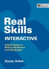 Real Skills Interactive: A Brief Guide to Writing Sentences and Paragraphs - Susan Anker