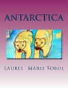 Antarctica - Laurel Marie Sobol