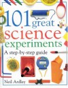 101 Great Science Experiments - Neil Ardley