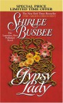 Gypsy Lady - Shirlee Busbee