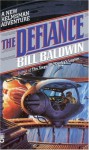 The Defiance - Bill Baldwin