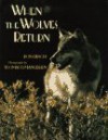 When the Wolves Return - Ron Hirschi