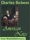 American Notes - Charles Dickens