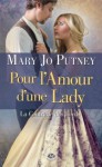 Pour l'amour d'une Lady (La confrérie des Lords, #2) - Mary Jo Putney