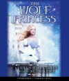 The Wolf Princess - Audio - Cathryn Constable