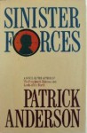 Sinister Forces - Patrick Anderson