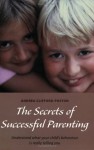 The Secrets Of Successful Parenting (Pathways) - Andrea Clifford-Poston