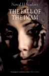 The Fall of the Imam - Nawal El Saadawi