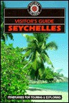 Seychelles (Visitor's Guides) - Sue Heady, Camerapix Staff