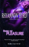 Rush of Pleasure. Rhyannon Byrd - Rhyannon Byrd