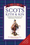 Collins Guide to Scots Kith and Kin: A Guide to the Clans and Surnames of Scotland - Clan House Of Edinburgh