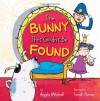 The Bunny That Couldnt Be Found... - Angela Mitchell