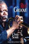 Red Groove. Chris Searle - Chris Searle