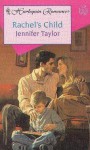 Rachel's Child - Jennifer Taylor