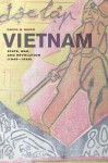 Vietnam: State, War, and Revolution (1945 1946) - David G. Marr