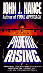 Phoenix Rising - John J. Nance