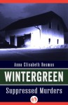 Wintergreen: Suppressed Murders - Anna Rosmus