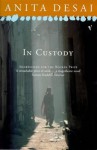 In Custody - Anita Desai