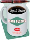 Sip & Solve: Math Puzzles - BrainSnack, Peter De Schepper, Frank Coussement