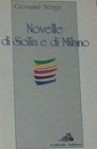 Novelle di Sicilia e di Milano - Giovanni Verga