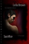 The Vampire Oracle: Sacrifice - Leila Brown