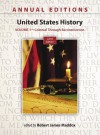 Annual Editions: United States History, Volume 1: Colonial through Reconstruction - Robert Maddox