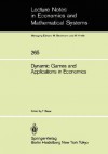 Dynamic Games and Applications in Economics - Tamer Basar