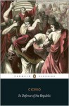 In Defence of the Republic - Cicero, Siobhan Mcelduff