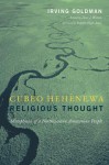 Cubeo Hehenewa Religious Thought - Irving Goldman, Peter Wilson