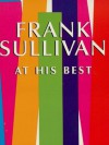 Frank Sullivan at His Best (Dover Humor) - Frank Sullivan