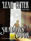 Shadows’ Door - Leah Cutter