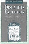 Disease in Evolution: Global Changes and Emergence of Infectious Diseases - Mary E. Wilson, Richard Levins