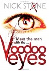 Voodoo Eyes - Nick Stone