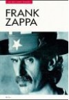 Frank Zappa in His Own Words (In Their Own Words) - Ben Watson, Barry Miles