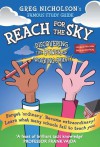 Reach for the Sky. Discovering the Power of Working Smart! - Greg Nicholson, Prue Sobers, Frank Vajda