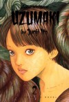 Uzumaki, Vol. 2 - Junji Ito